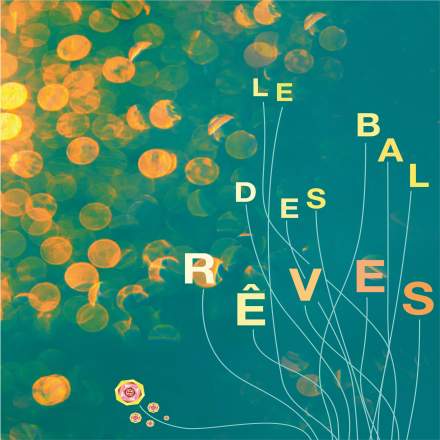 Bal des Rêves